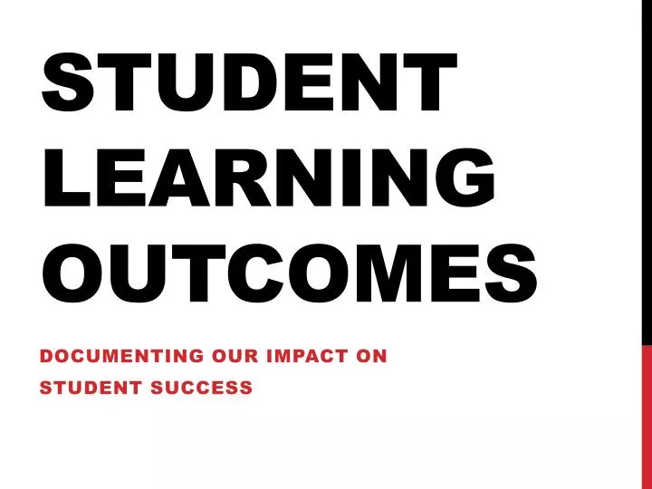 student learning outcomes