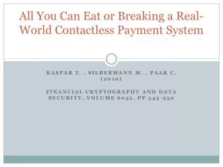 All You Can Eat or Breaking a Real-World Contactless Payment System