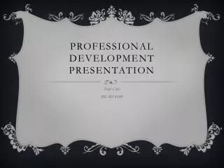 Professional Development Presentation