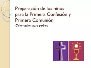 preparaci n de los ni os para la primera confesi n y primera comuni n