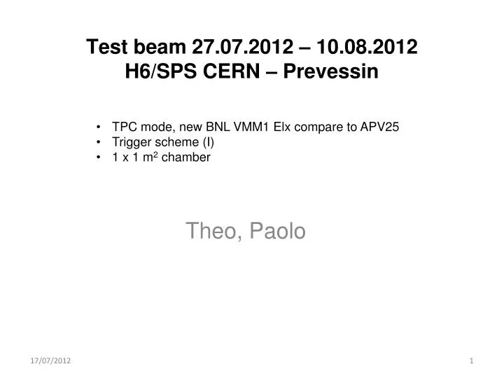 test beam 27 07 2012 10 08 2012 h6 sps cern prevessin