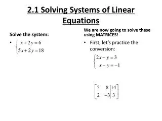 2.1 Solving Systems of Linear Equations