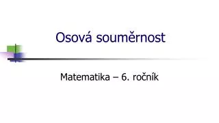 osov soum rnost