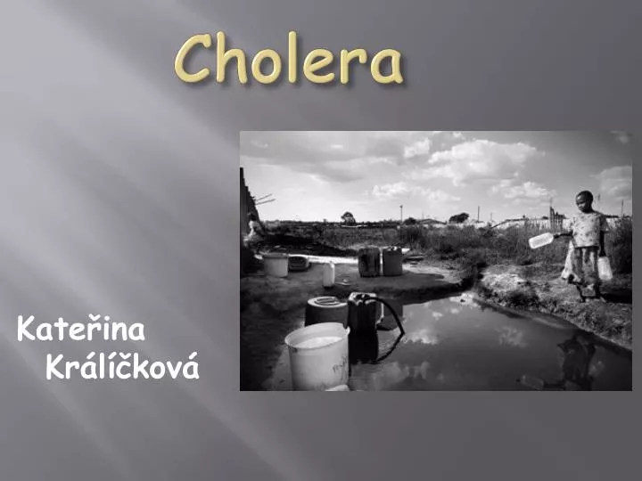 cholera