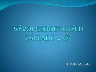 v voj geodetick ch z klad v r