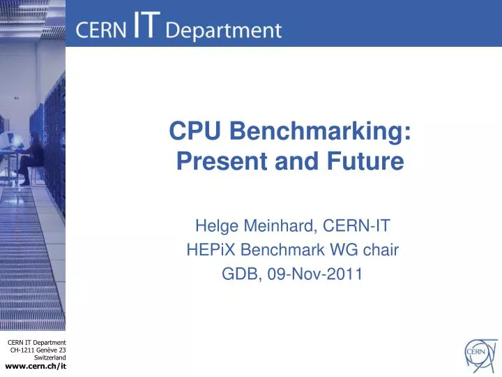 cpu benchmarking present and future