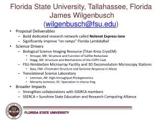 Florida State University, Tallahassee, Florida James Wilgenbusch ( wilgenbusch@fsu )