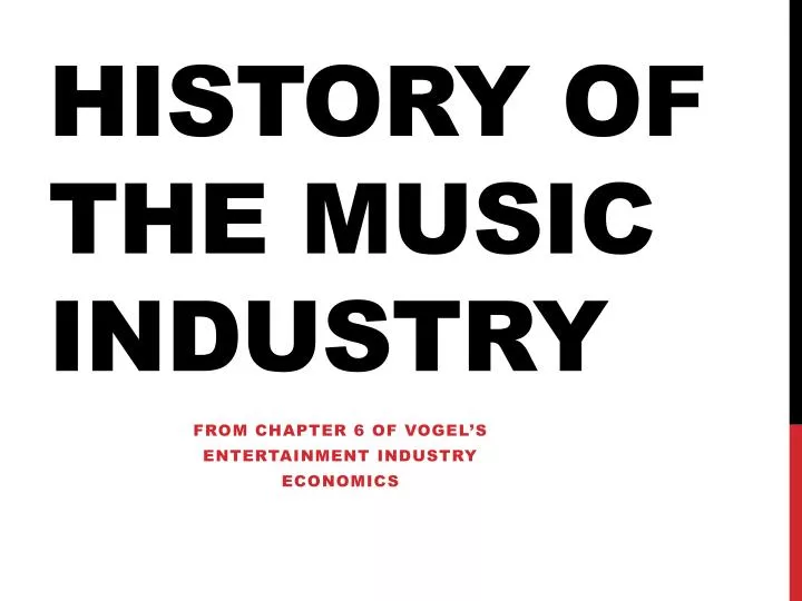 history of the music industry