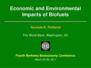 Economic and Environmental Impacts of Biofuels
