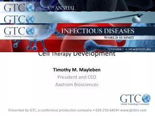 Clinical and Regulatory Aspects of Cell Therapy Development