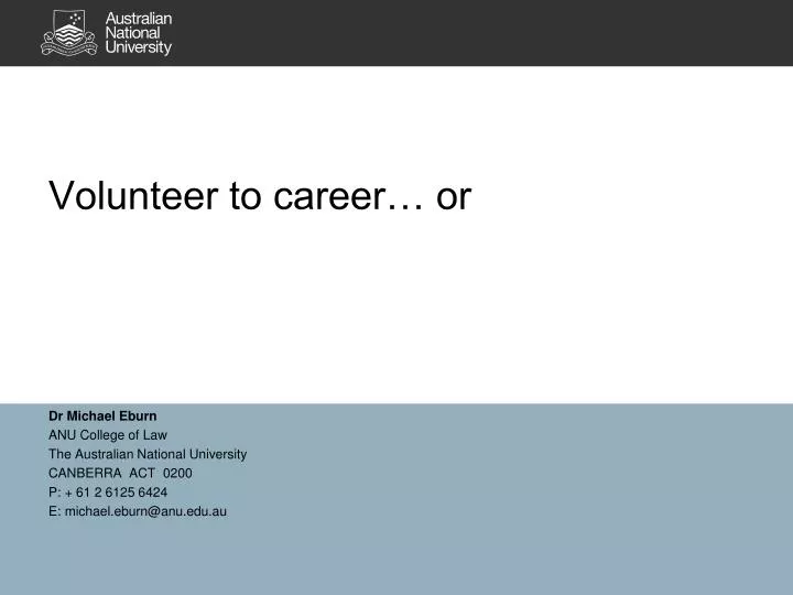 volunteer to career or