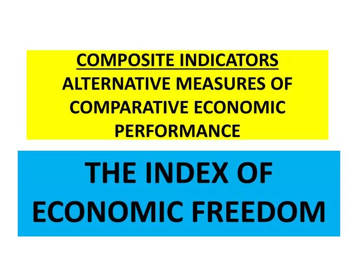 composite indicators alternative measures of comparative economic performance