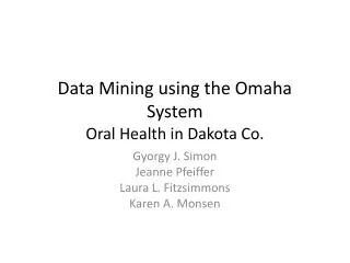 Data Mining using the Omaha System Oral Health in Dakota Co.