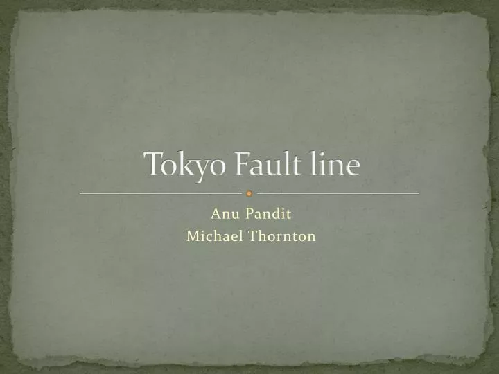 tokyo fault line