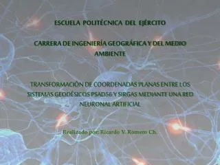 ESCUELA POLITÉCNICA DEL EJÉRCITO CARRERA DE INGENIERÍA GEOGRÁFICA Y DEL MEDIO AMBIENTE