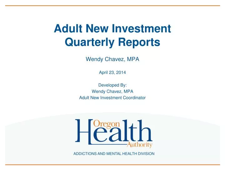 adult new investment quarterly reports