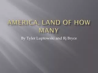 america land of how many