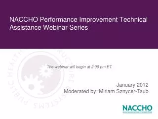 NACCHO Performance Improvement Technical Assistance Webinar Series