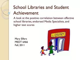 school libraries and student achievement