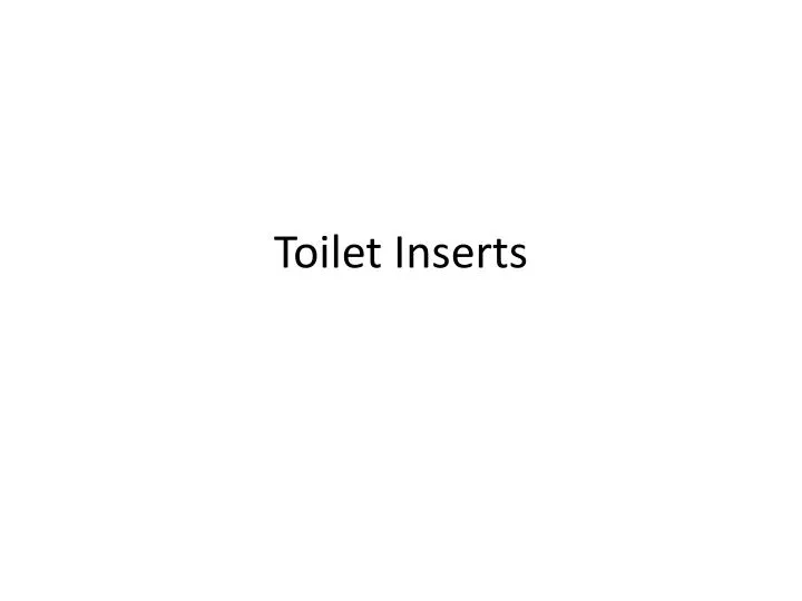 toilet inserts