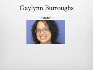 Gaylynn Burroughs