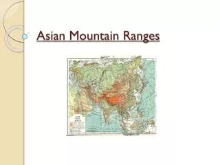 Asian Mountain Ranges