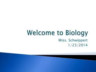 Welcome to Biology