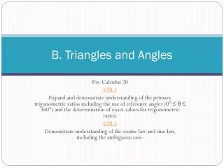 B. Triangles and Angles