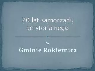 20 lat samorz du terytorialnego