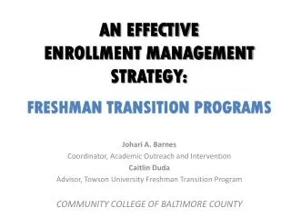 An Effective Enrollment Management Strategy:
