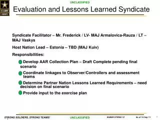 Evaluation and Lessons Learned Syndicate