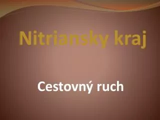 nitriansky kraj cestovn ruch