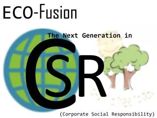 ECO -Fusion