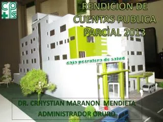 dr crhystian maranon mendieta administrador oruro