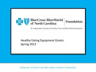 Improving the Health and Well-Being of North Carolinians
