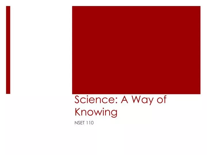 science a way of knowing