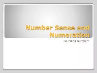 Number Sense and Numeration