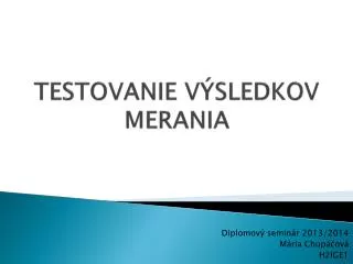 testovanie v sledkov merania