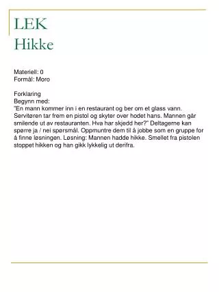 lek hikke