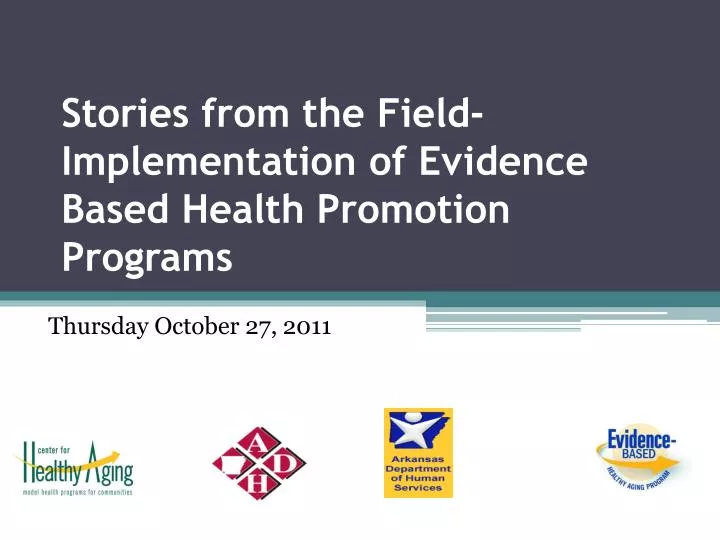 stories from the field implementation of evidence based health promotion programs