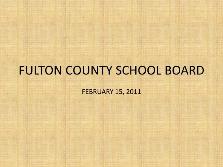 fulton county school board february 15 2011