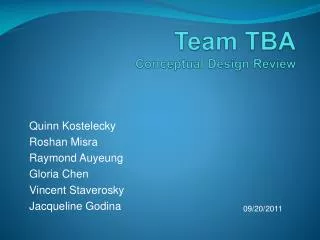 Team TBA Conceptual Design Review