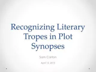 Recognizing Literary Tropes in Plot Synopses