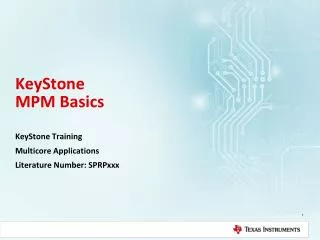 KeyStone MPM Basics