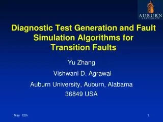 Diagnostic Test Generation and Fault Simulation Algorithms for Transition Faults