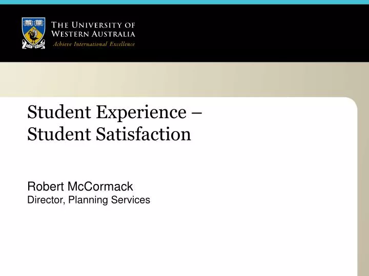 student experience student satisfaction