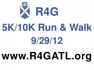 R4G 5K/10K Run &amp; Walk