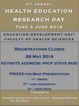6 TH ANNUAL HEALTH EDUCATION RESEARCH DAY Tues 3 June 2014