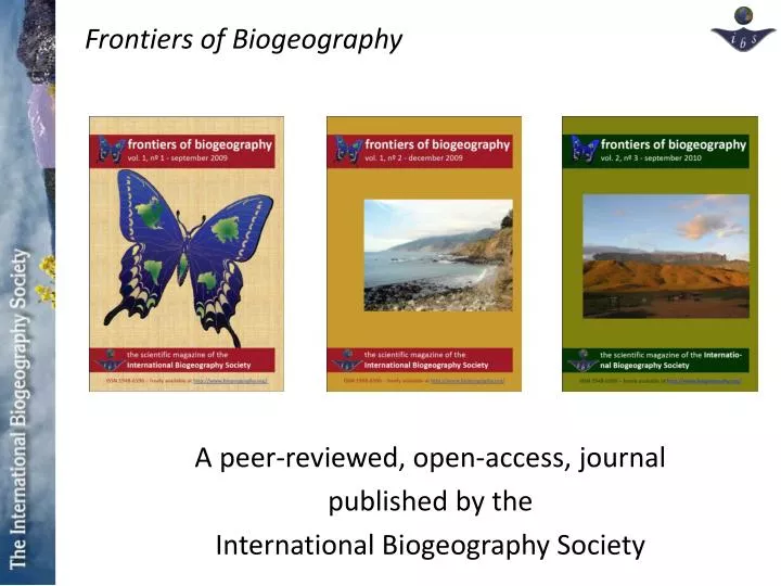 a peer reviewed open access journal published by the international biogeography society