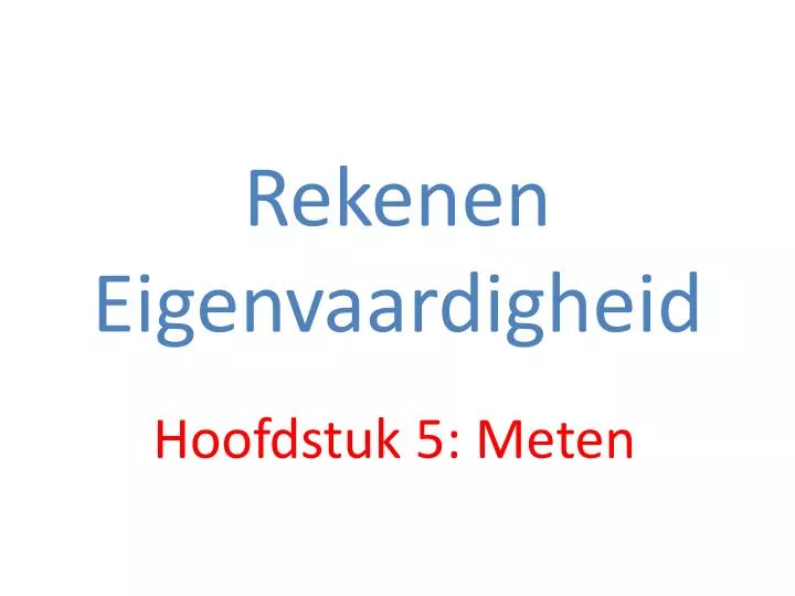 rekenen eigenvaardigheid